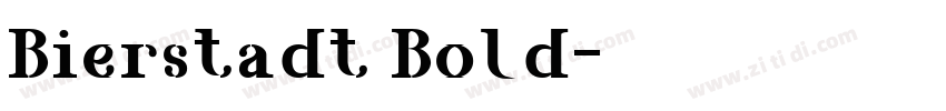 Bierstadt Bold字体转换